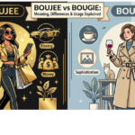 Boujee vs Bougie: Meaning, Differences & Usage Explained