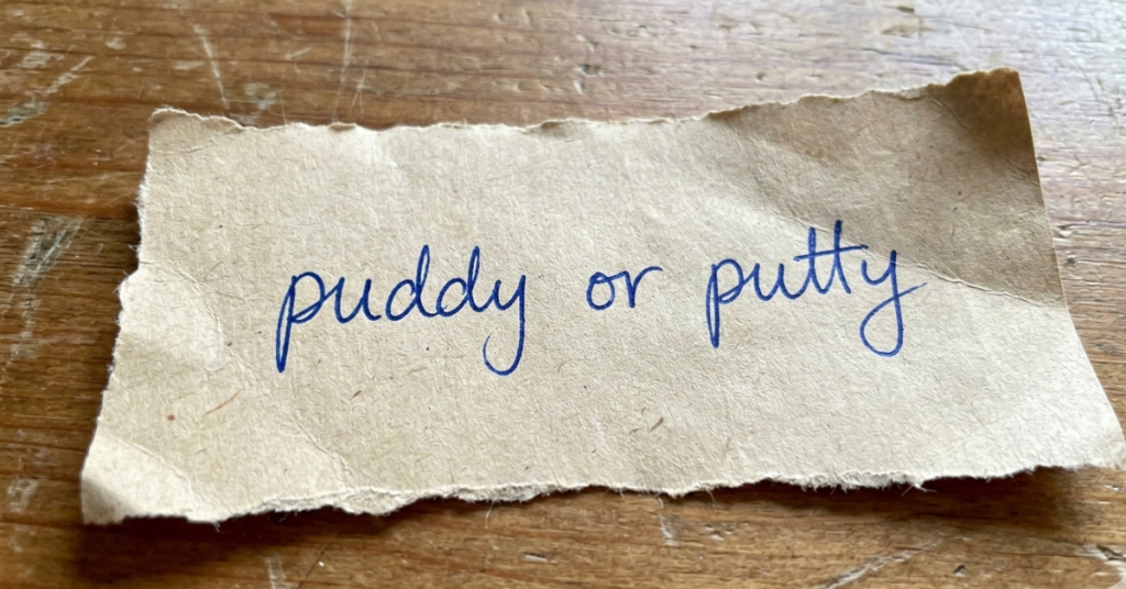 Puddy or Putty: Meaning, Differences, and Correct Usage