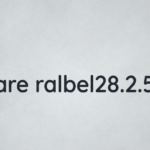 Software Ralbel28.2.5 Issue: Causes, Fixes & Full Guide